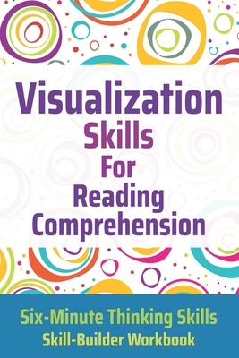 Visualization Skills for Reading Comprehension By Janine Toole Cover Image