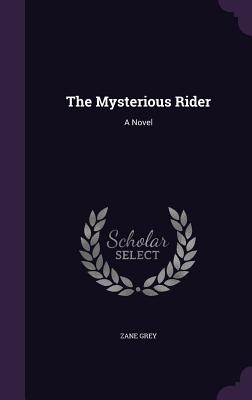 The Mysterious Rider
