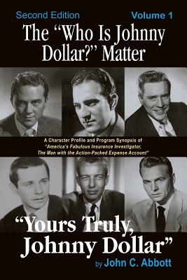 Johnny Dollar Vol Yours Truly 1 