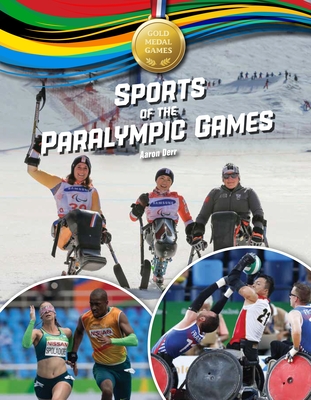 Sports of the Paralympic Games (Gold Medal Games)