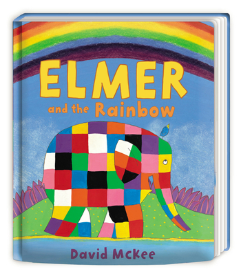Elmer and the Rainbow (Elmer series) By David McKee Cover Image