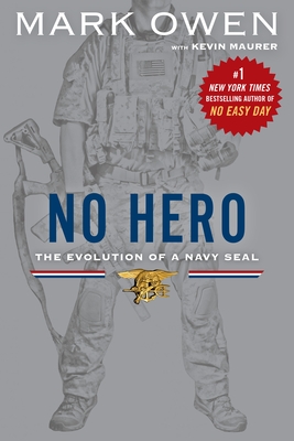No Hero: The Evolution of a Navy Seal Cover Image