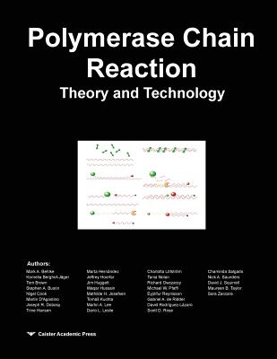 Polymerase Chain Reaction: Theory and Technology Cover Image