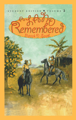 A Land Remembered By Patrick D. Smith Cover Image