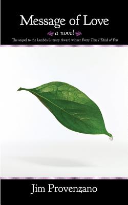 Message of Love By Jim Provenzano Cover Image