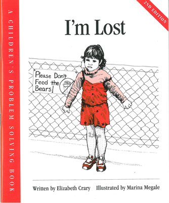 I'm Lost (Children’s Problem Solving Series)