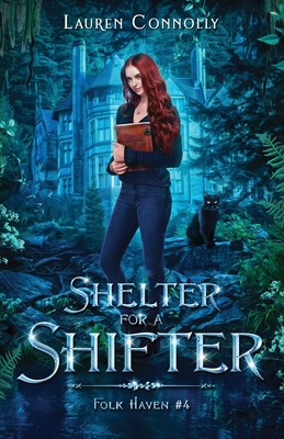 Shelter for a Shifter By Lauren Connolly Cover Image