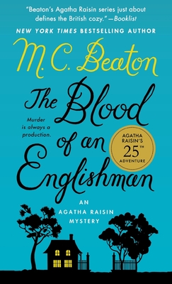 The Blood of an Englishman: An Agatha Raisin Mystery (Agatha Raisin Mysteries #25) Cover Image