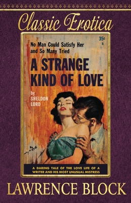 A Strange Kind of Love (Classic Erotica #6)