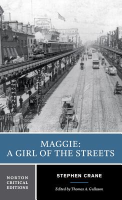 literary analysis of the book maggie a girl of the streets Database of free english literature essays search to find a specific english literature essay or browse from the list below: examples of literary text analysis. literary analysis of the book maggie a girl of the streets Database of free english literature essays search to find a specific english literature essay or browse from the list below: examples of literary text analysis.