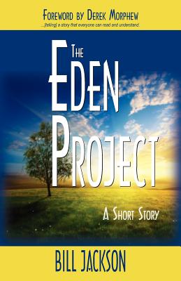 The Eden Project: A Short Story Cover Image