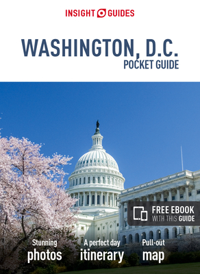 Insight Guides Pocket Washington D.C. (Travel Guide with Free Ebook) (Insight Pocket Guides) Cover Image