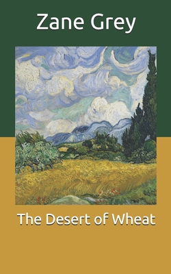 The Desert of Wheat