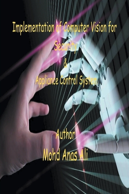 Harnessing Computer Vision for Advanced Security & Appliance Managment Cover Image