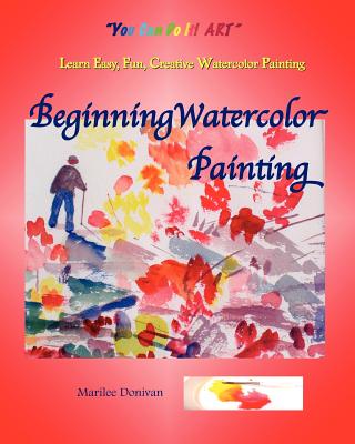 Beginning Watercolor - Paperback