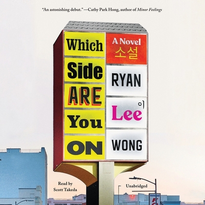 Which Side Are You on By Ryan Lee Wong, Scott Takeda (Read by) Cover Image