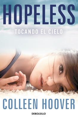 Hopeless (Spanish Edition) By Colleen Hoover Cover Image