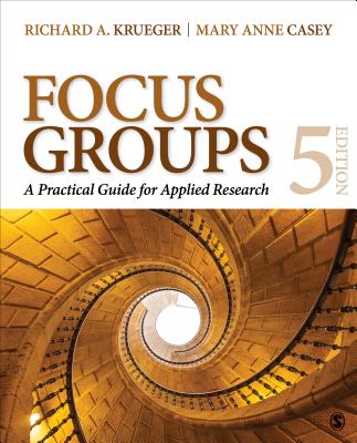 Focus Groups: A Practical Guide for Applied Research Cover Image
