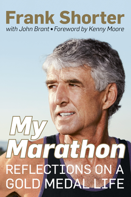 My Marathon: Reflections on a Gold Medal Life Cover Image