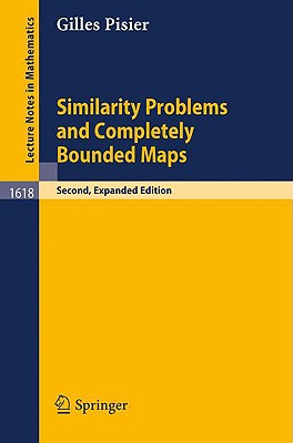 Similarity Problems and Completely Bounded Maps (Lecture Notes in Mathematics #1618) Cover Image