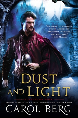 Cover for Dust and Light (A Sanctuary Novel #1)