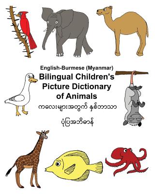 English-Burmese/Myanmar Bilingual Children's Picture Dictionary of Animals Cover Image
