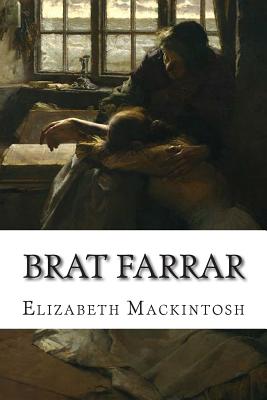 Brat Farrar By Josephine Tey, Elizabeth Mackintosh Cover Image