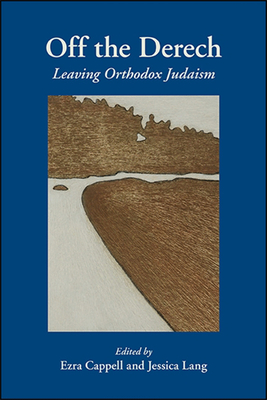 Off the Derech: Leaving Orthodox Judaism Cover Image