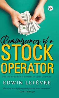 Reminiscences of a Stock Operator By Edwin Lefevre Cover Image