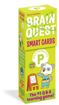Brain Quest Pre-Kindergarten Smart Cards Revised 5th Edition (Brain Quest Decks) By Workman Publishing, Chris Welles Feder (Text by), Susan Bishay (Text by) Cover Image