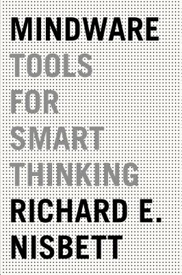 Mindware: Tools for Smart Thinking Cover Image
