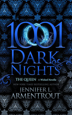 The Queen: A Wicked Novella (1001 Dark Nights) Cover Image