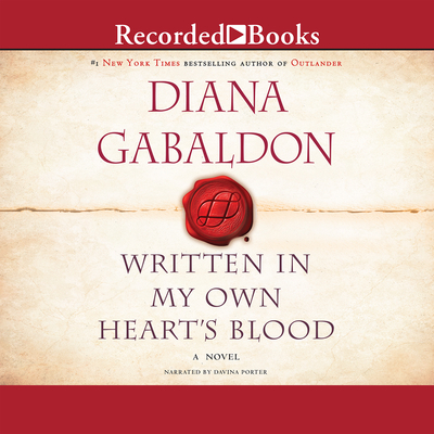 Written in My Own Heart's Blood By Diana Gabaldon, Davina Porter (Narrated by) Cover Image