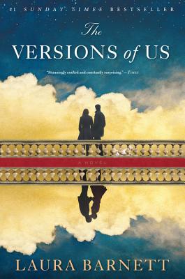 Cover Image for The Versions of Us: A Novel