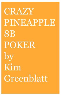 Crazy Pineapple 8b Poker Cover Image