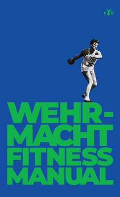 Wehrmacht Fitness Manual Cover Image