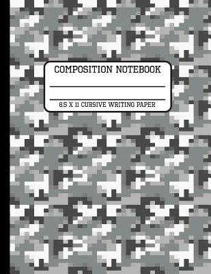 Composition Notebook Cursive Writing Paper: Grey Camo Back to School Quad Writing Book for Students Students and Teachers Measuring 8.5 x 11 inches By Full Spectrum Publishing Cover Image