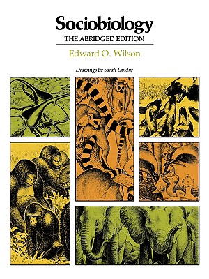 Sociobiology: The Abridged Edition (Harvard Paperbacks) Cover Image