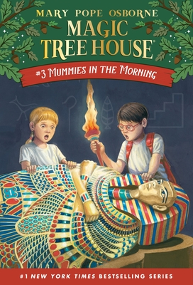 Mummies in the Morning (Magic Tree House (R) #3)