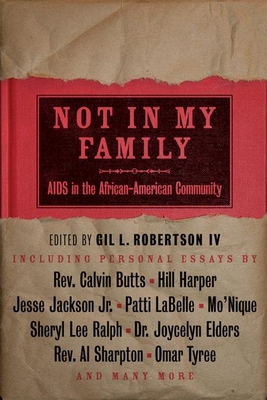 Not in My Family: AIDS in the African-American Community Cover Image
