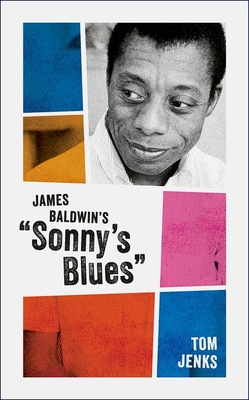 James Baldwin's Sonny's Blues (My Reading) | Old Firehouse Books