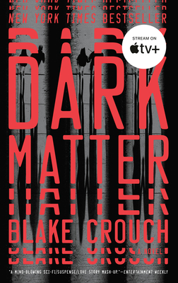 Dark Matter: A Novel Cover Image