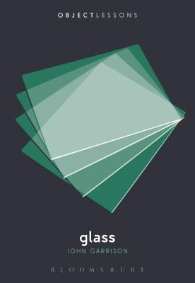 Glass (Object Lessons) Cover Image