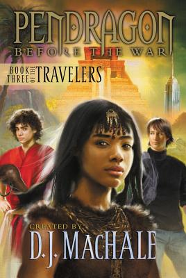 Cover for Book Three of the Travelers (Pendragon