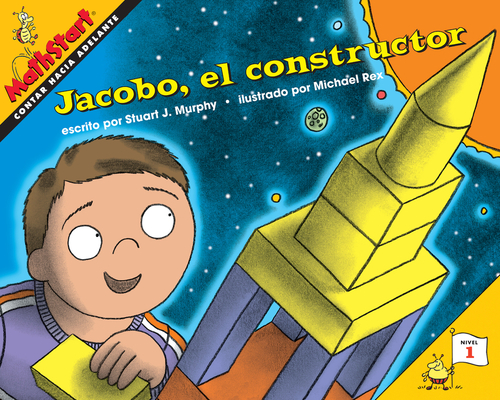 Jacobo, el constructor: Jack the Builder (Spanish Edition) (MathStart 1) Cover Image