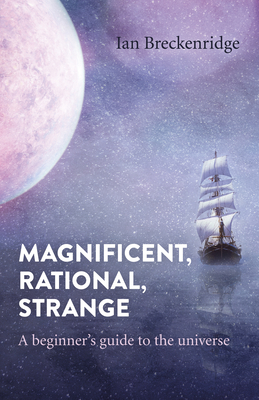 Cover for Magnificent, Rational, Strange
