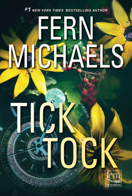 Tick Tock: A Thrilling Novel of Suspense (Sisterhood #34)