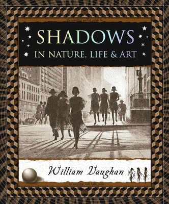 Shadows: In Nature, Life & Art cover