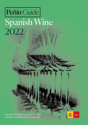 Peñín Guide Spanish Wine 2022 By Guia Penin Cover Image