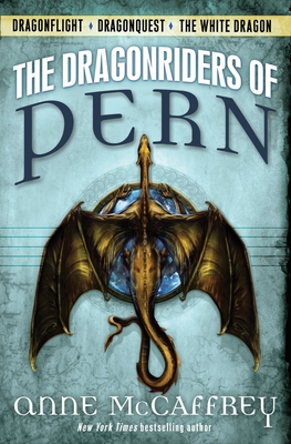 The Dragonriders of Pern: Dragonflight, Dragonquest, The White Dragon (Pern: The Dragonriders of Pern) Cover Image